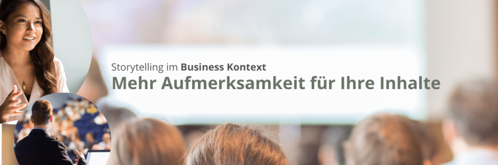 Storytelling im Business Kontext