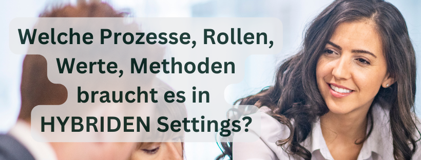 Welche Werte braucht es in hybriden Settings?