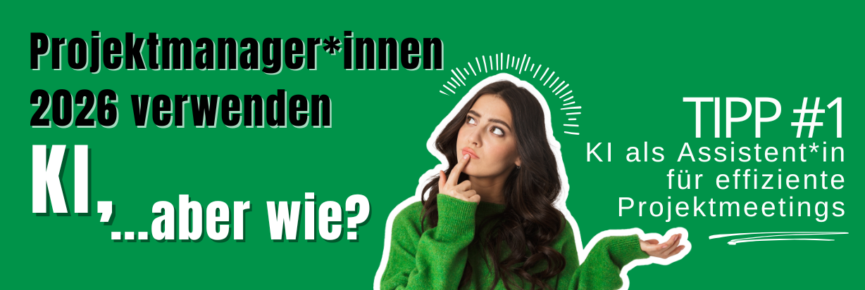 Primas KI-Tipp Nr 1: KI als Assistent*in für effiziente Projektmeetings