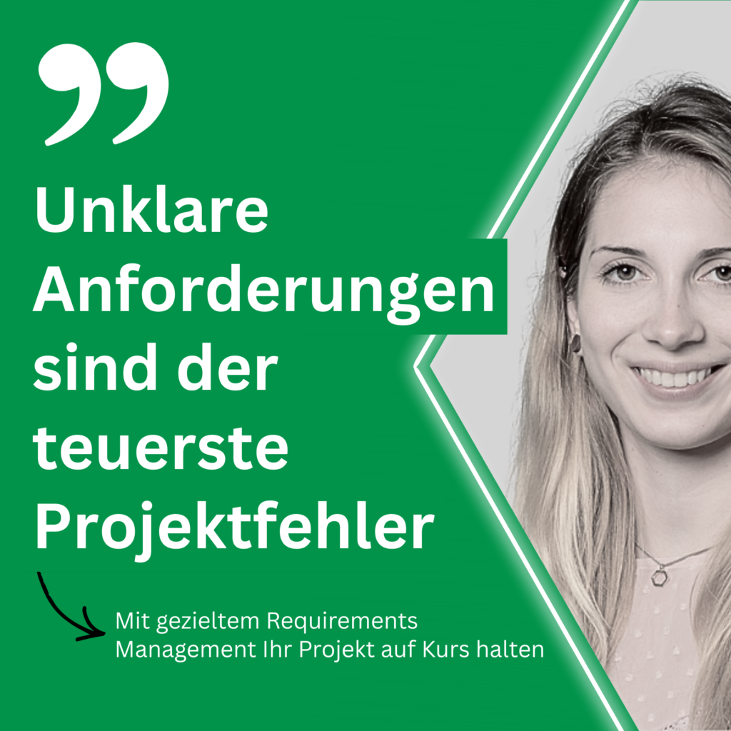 Unklare Anforderungen sind der teuerste Projektfehler